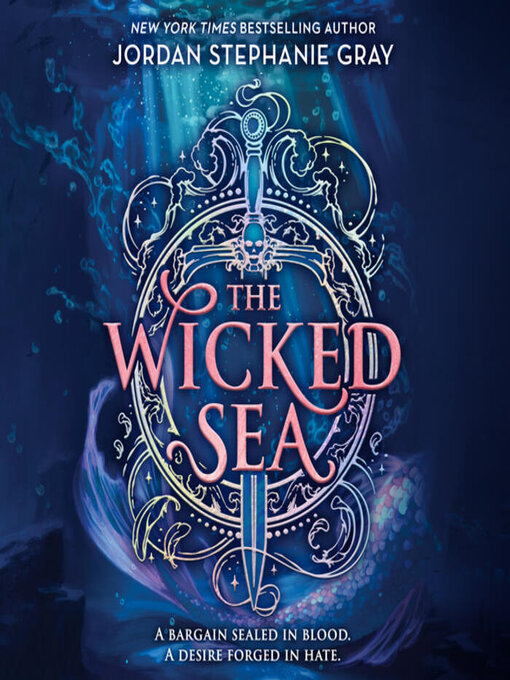 Title details for The Wicked Sea by Jordan Stephanie Gray - Wait list